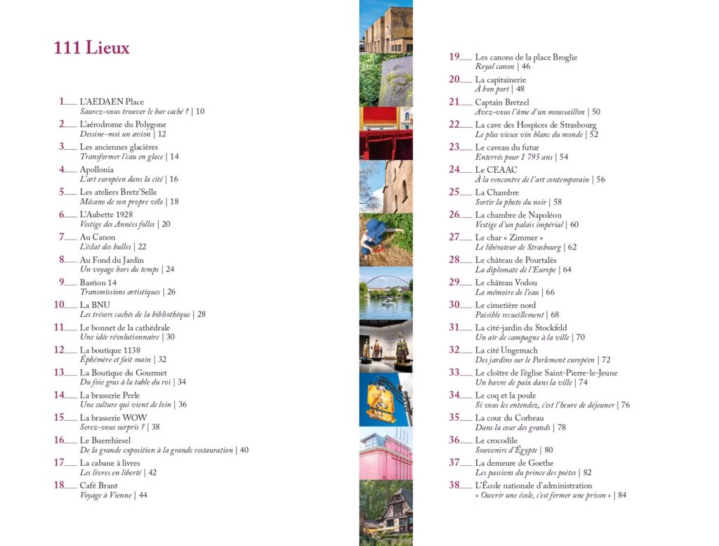 Sommaire du livre 111 lieux à Strasbourg à ne pas manquer